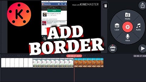 How to Add Border in KineMaster 2025?