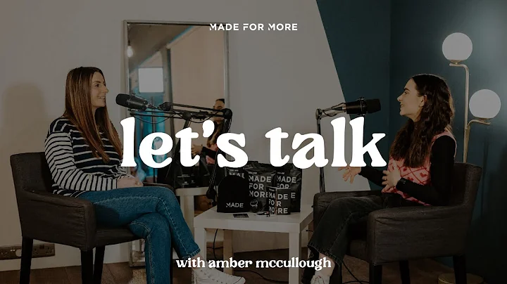 Let's Talk with Amber McCullough (Part 1) | Podcast
