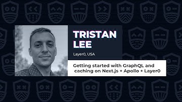 Getting started with GraphQL and caching on Next.js + Apollo + Layer0 - Tristan Lee
