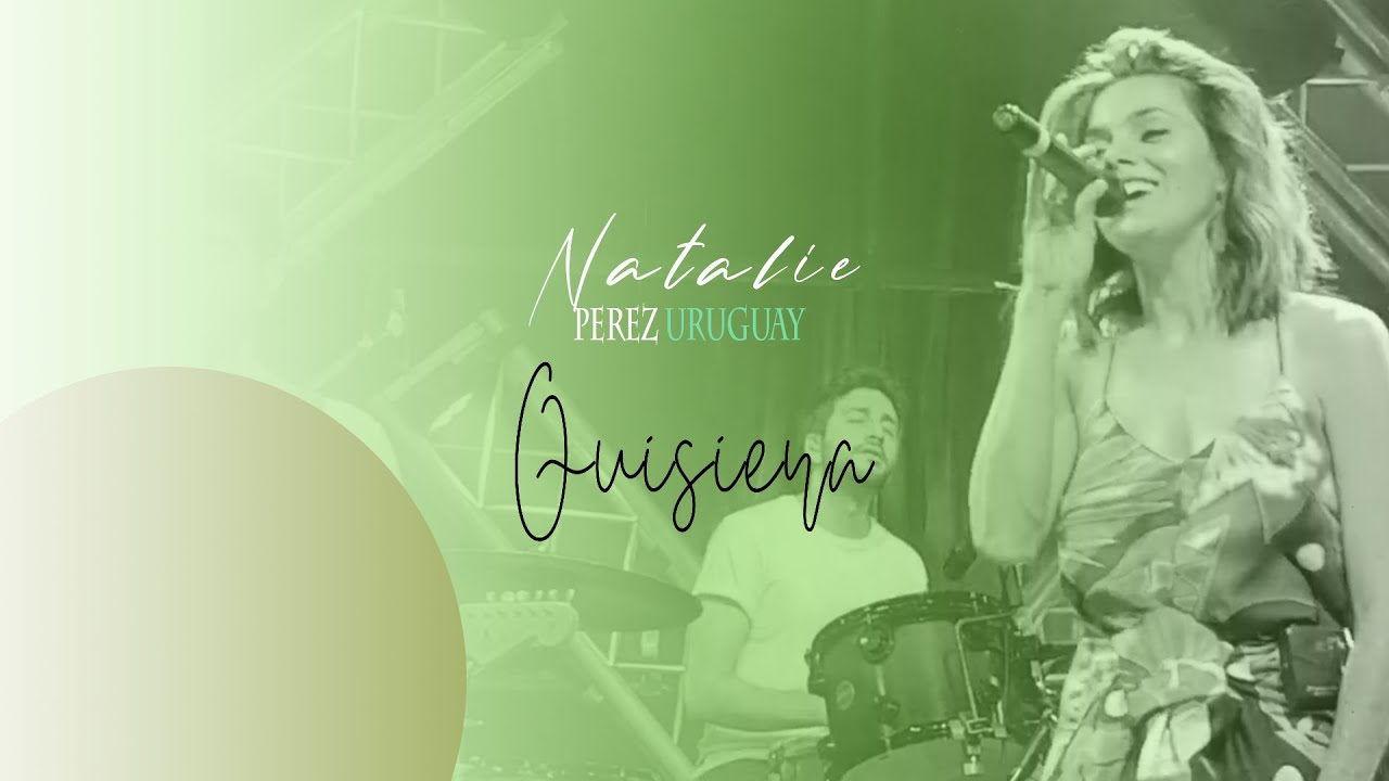 Natalie Perez - Quisiera (Letra) - YouTube