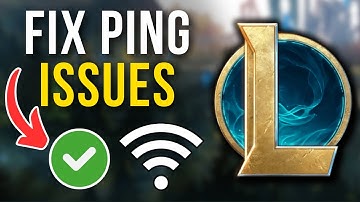 How To Fix League Of Legends High Ping & Lag Spikes (2025)