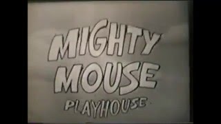 Mighty Mouse Playhouse (intro | series 1 | black & white) 1955 'vintage' Mighty Mouse Playhouse (intro | series 1 | black & white) 1955 'vintage'
