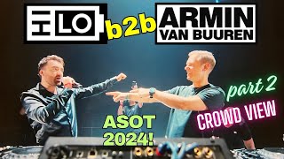 Armin Van Buuren B2B Hi-Lo - Live At Asot 2024 - Part 2