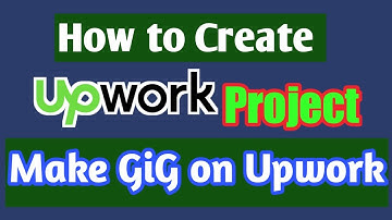 How to create project catalog on Upwork || How to create gig on Upwork | project catalog on Upwork