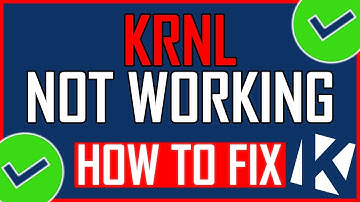 HOW TO FIX KRNL NOT WORKING? | KRNL OUTDATED VERSION PLEASE UPDATE ERROR