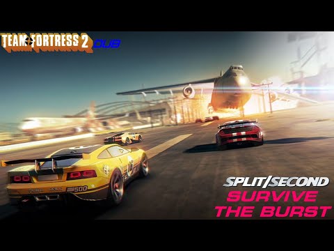 (TF2 Dub) Split fortress survive the burst