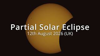 Partial Solar Eclipse 2026 UK