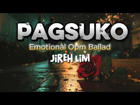 Pagsuko – Jireh Lim (Emotional OPM Ballad Cover) 🌧️💔