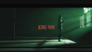 King Von - Why He Told (remix) [30 min]