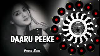 DAARU PEEKE DANCE (CIRCUIT HUMMING MIX) DJ RAHUL TALCHER- DJ CHIKU HUMMING OFFICIAL 