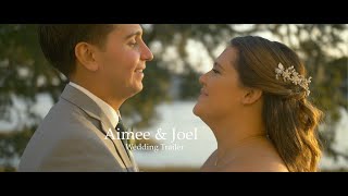 Aimee & Joel - Wedding Trailer (4K)