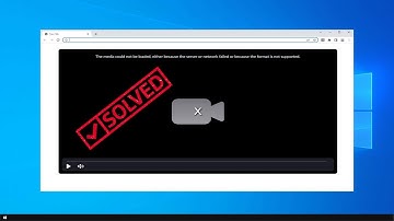 Fix The Media Could Not Be Loaded Error In Chrome