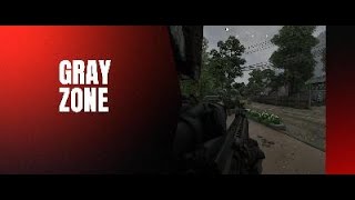 Gray Zone! Our first walk through.