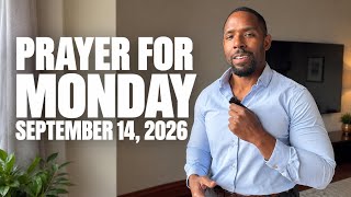 Prayer for Monday, September 14, 2026 Special Session September 14 2026 Pm