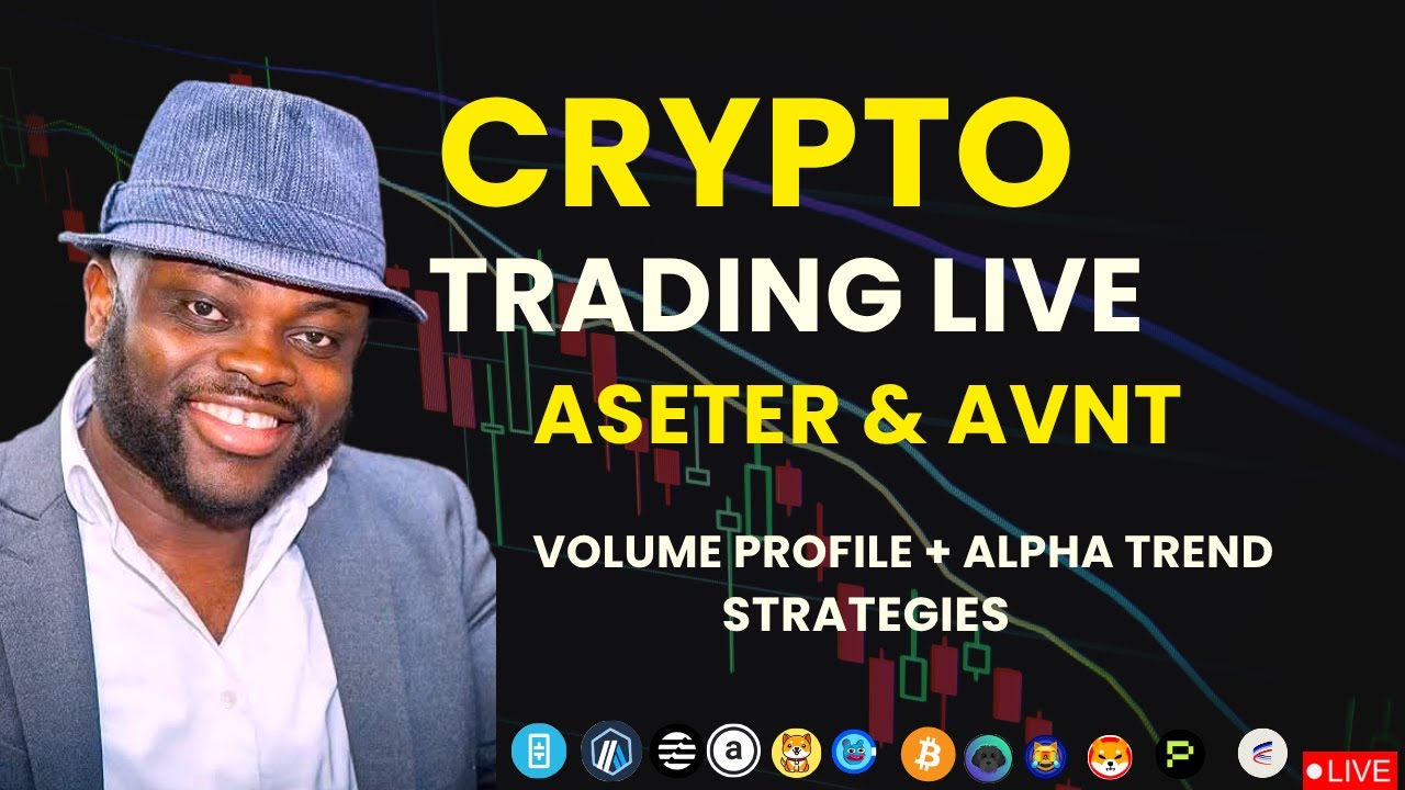 Crypto Trading Live: Bitcoin, Ethereum, Solana Aster & Avantis AVNT Coin  (Volume Profile Strategy) - YouTube
