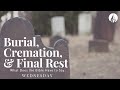 What Does The Bible Say About Cremation?