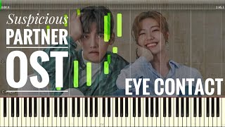 Suspicious Partner OST | Eye Contact - Kim EZ (Ggotjam Project) | Piano Tutorial