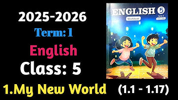 My new world | 5th English, Unit:1.( EE work book answers )2025-2026.