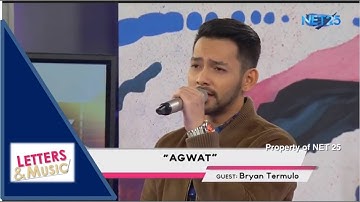 BRYAN TERMULO - AGWAT (NET25 LETTERS AND MUSIC)