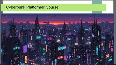 PyGame | Cyberpunk Platformer | Project Blueprint | part 2 | 2/30