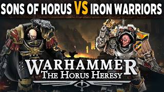 Sons of Horus vs Iron Warriors - Warhammer The Horus Heresy Battle Report