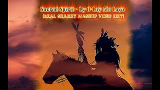 Sacred Spirit -  ly-o-lay ale loya (Real Sharky Mashup Video Edit)