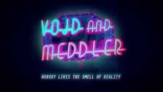 Void and Meddler - Teaser Trailer 2015