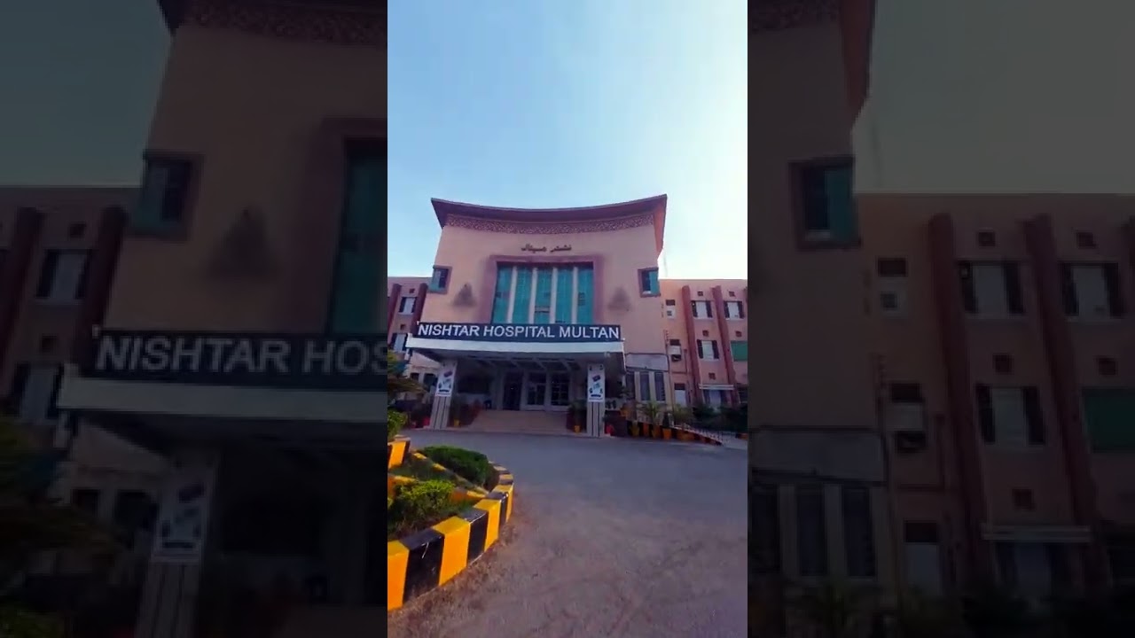 Nishtar Hospital Multan.