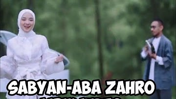 SABYAN- ABA ZAHRO (LIRIK VIDEO OFFICIAL )