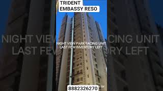 Trident Embassy Reso Construction Update & Possession Date 19th March 26 Buy/Resale Call 8882326270