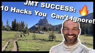10 Tips to Guarantee Success on the John Muir Trail
