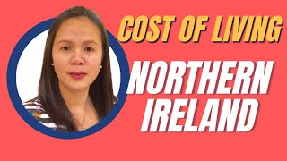 Is Northern Ireland cheap? Can a nurse afford to live in Northern Ireland? Cost of living.