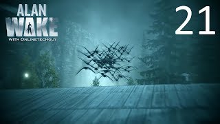 Alan Wake - THE APPROACH - Part 21 screenshot 2
