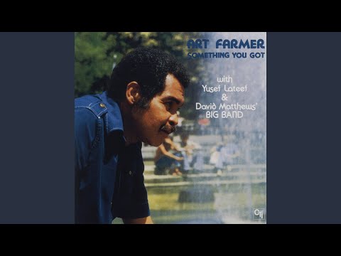 Putar Sandu (with Yusef Lateef & David Matthews' Big Band) - Art Farmer