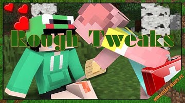 Rough Tweaks Mod 1.12.2/1.11.2/1.10.2 & How To Download and Install for Minecraft