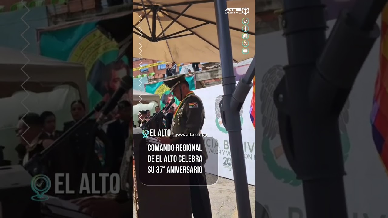 🟢 El Comando Regional de la Policía en la ciudad de El Alto celebra su 37° aniversario de creación