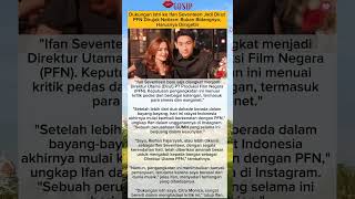 Dukungan Istri ke Ifan Seventeen Jadi Dirut PFN Dirujak Netizen #shorts