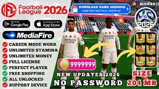 FOOTBALL LEAGUE 2026 MOD APK V0.1.93 - UNLIMITED MONEY &amp; FULL LICENSE TERBARU 2026