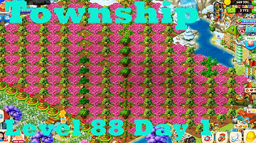 Township Level up 88 Day 1 HD Walkthrough Routine | new goods buildings | gameplay | ios | android
