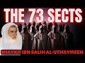 The reality of the 73 sects sh ibn salih aluthaymeen