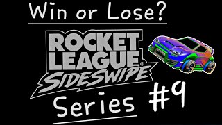 Win or Lose? #9. Comment below before you watch! RLSS.