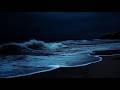 12 Hours of Ocean Sounds for Sleeping 🌊 Peaceful Night Waves, Meditation & Stress Relief