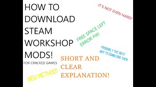 How to download Steam Workshop mods and Avoid the \