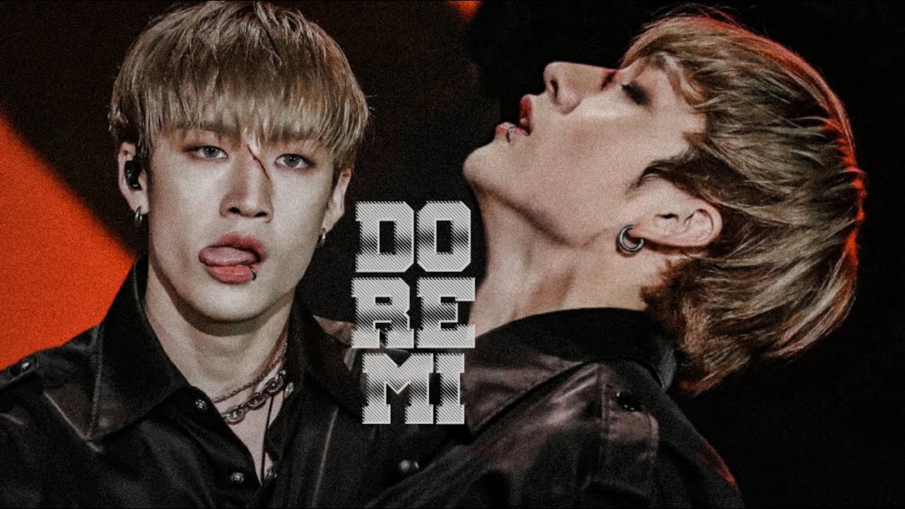 BANG CHAN FMV: DO RE MI