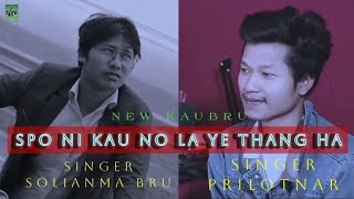 New Spo Ni Kau No Prilotnar & Solianma Bru Kaubru Official Video