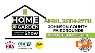 Everyday Iowa -  The 2025 Iowa City Area HBA Home & Garden Show