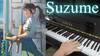 Suzume - Piano cover - RADWIMPS (ft Toaka)