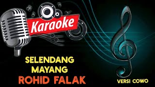 SELENDANG MAYANG KARAOKE