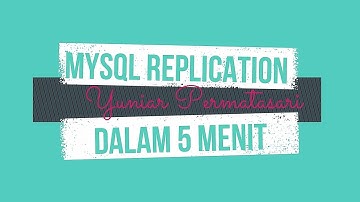 MySQL Master - Slave Replication dalam 5 menit