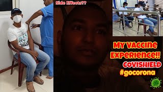 My Vaccine Experience | COVISHIELD | Side Effects | COVID19